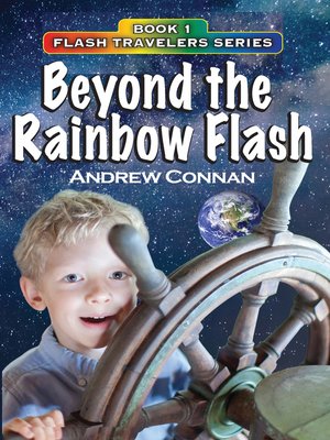 cover image of Beyond the Rainbow Flash  Book 1 in the Flash Travelers Series